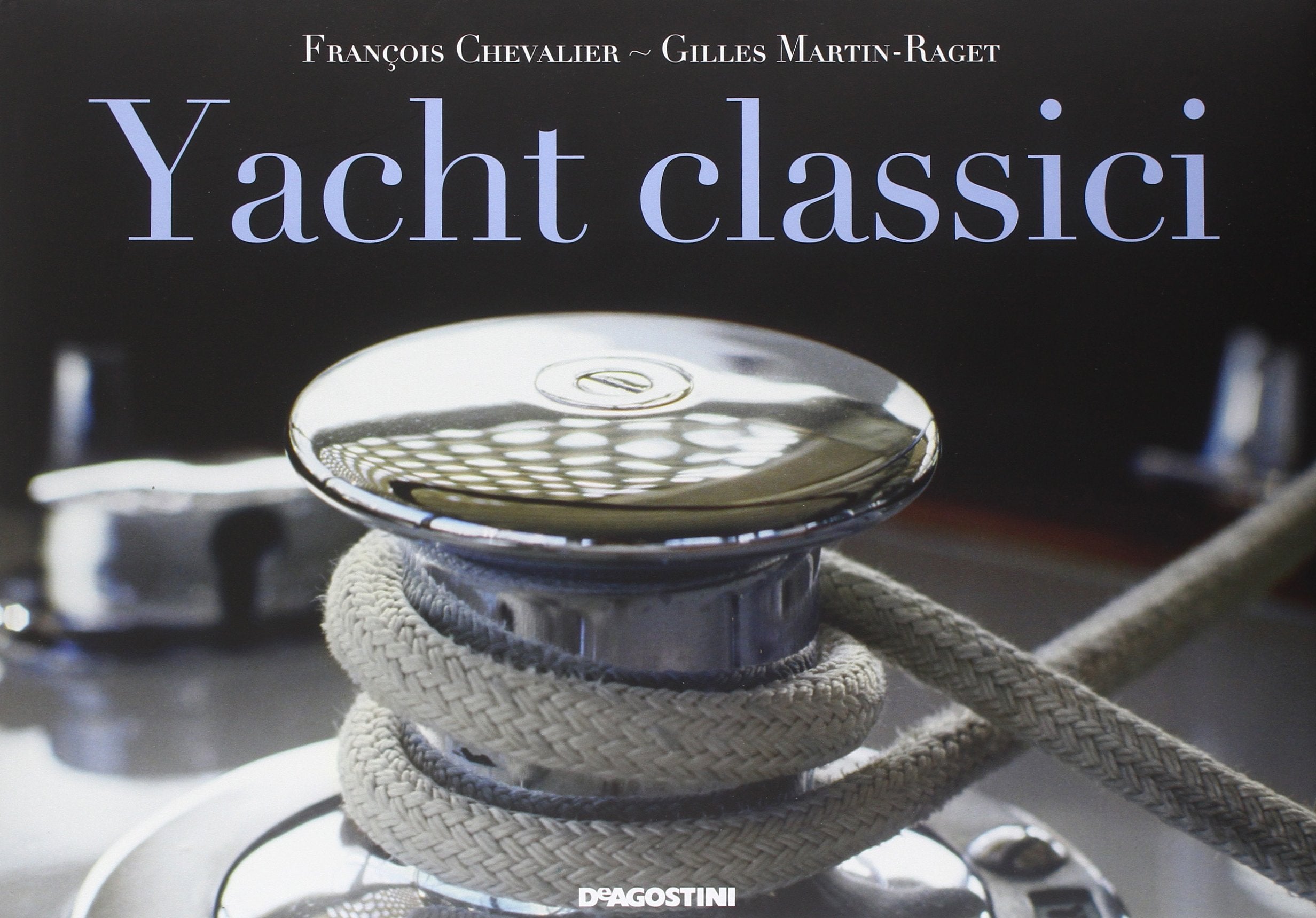 Yacht classici. Ediz. illustrata book