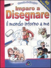 Imparo a disegnare il mondo intorno a me. Scuola di disegno Tiptoi & Games