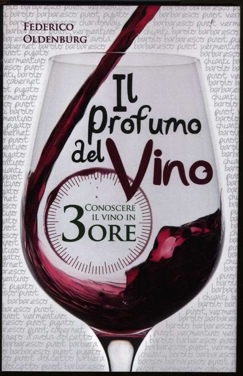 Il profumo del vino. Conoscere il vino in 3 ore book