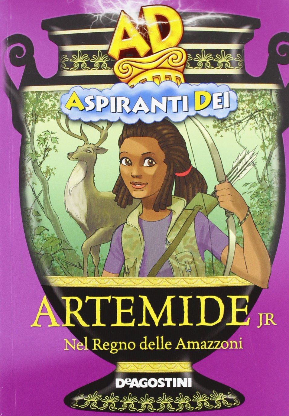 Artemide jr. Nel regno delle amazzoni. Aspiranti dei. Ediz. illustrata Fairy Tales & Legends