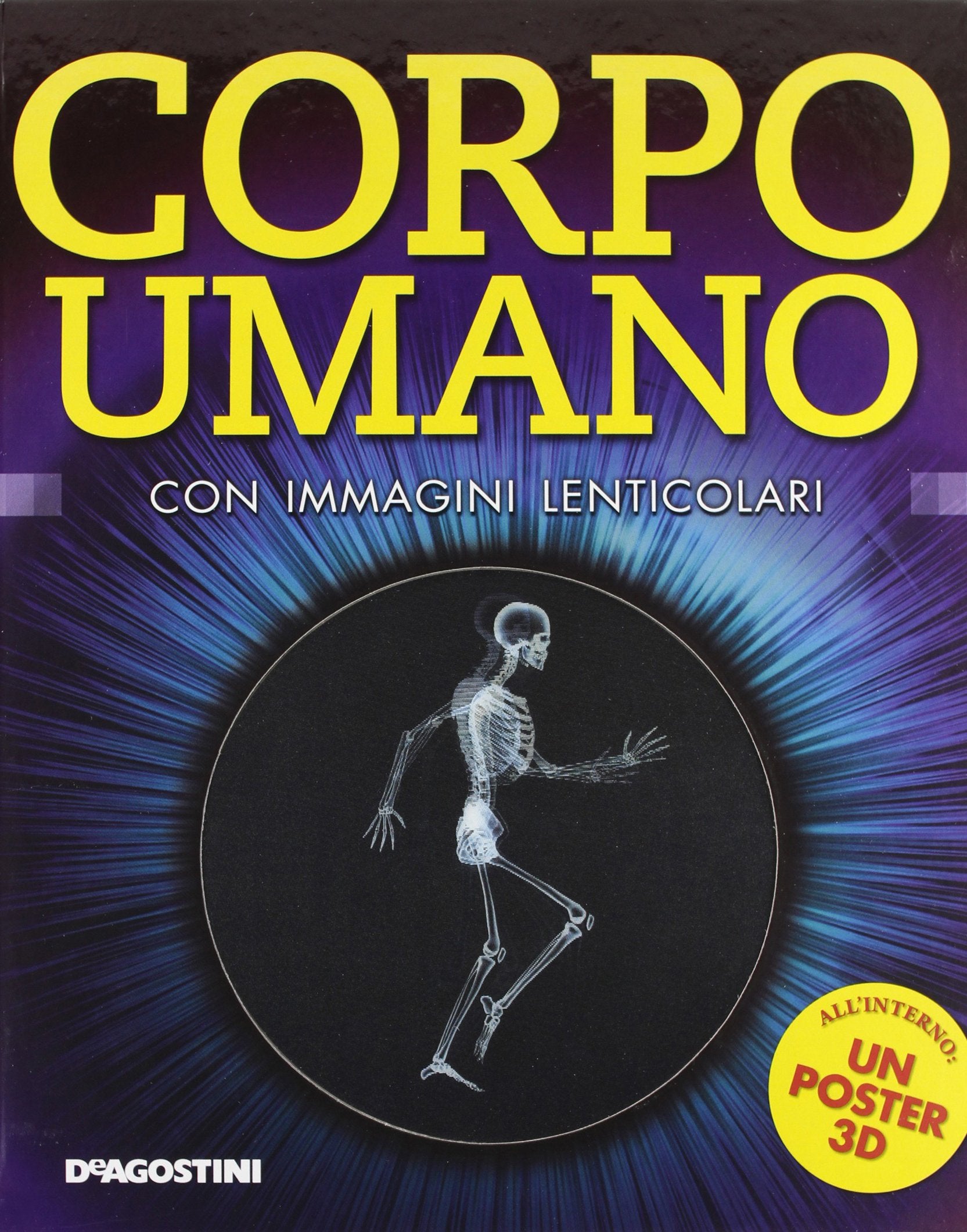 Corpo umano. Con immagini lenticolari. Con poster. Ediz. illustrata (Enciclopedia illustrata) Non-fiction