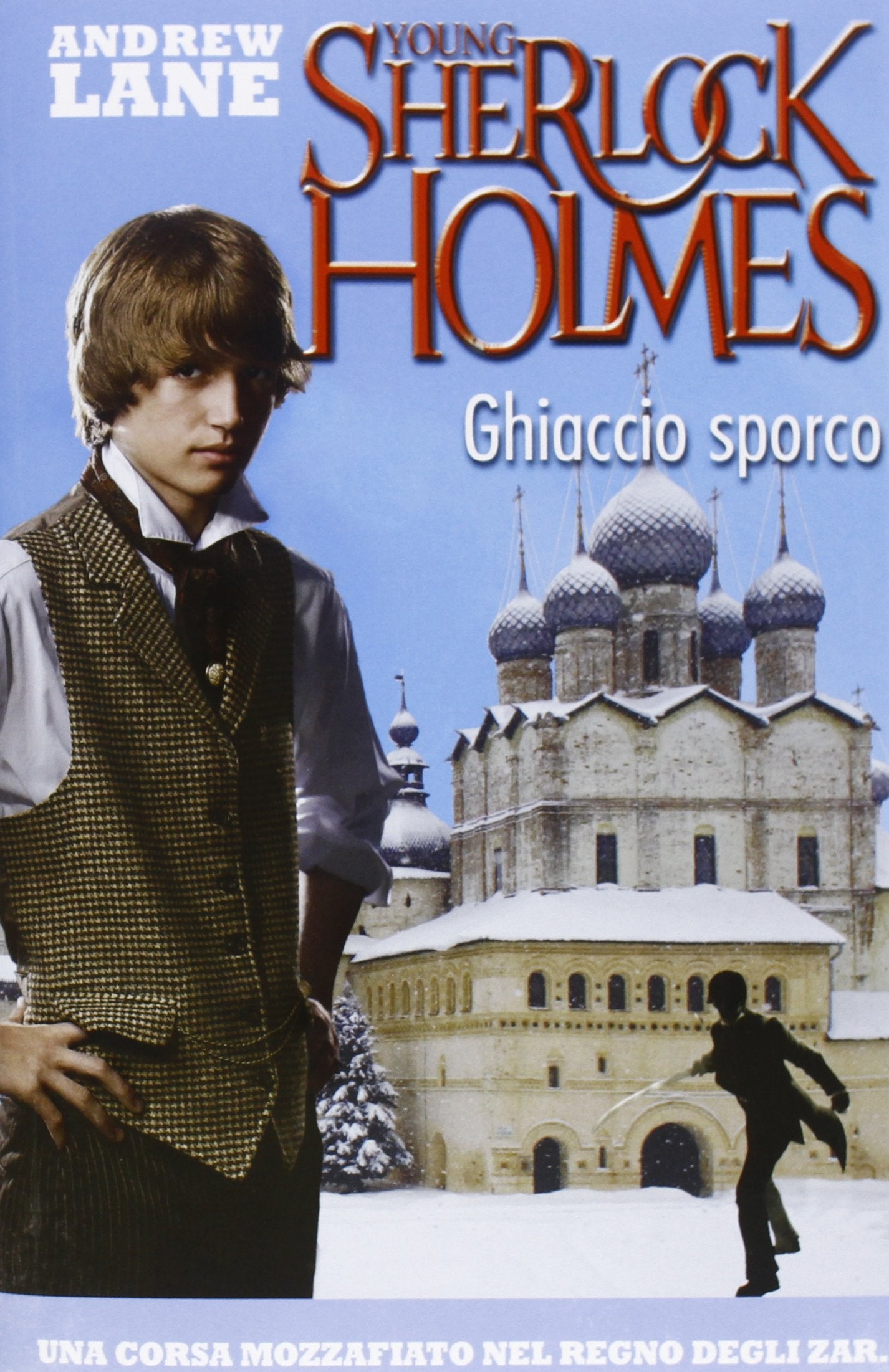 Ghiaccio sporco. Young Sherlock Holmes (Le gemme) Novels & Short Stories