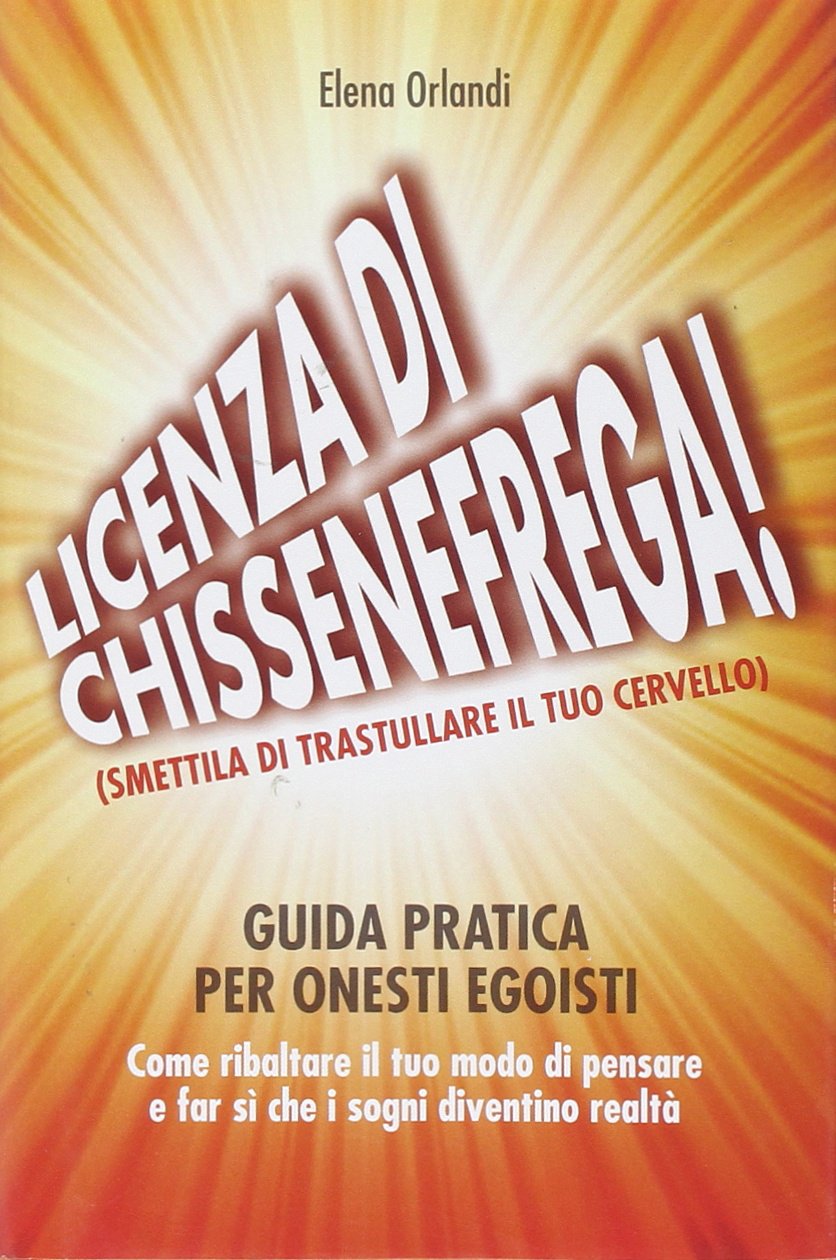 Licenza di «chissenefrega!» book