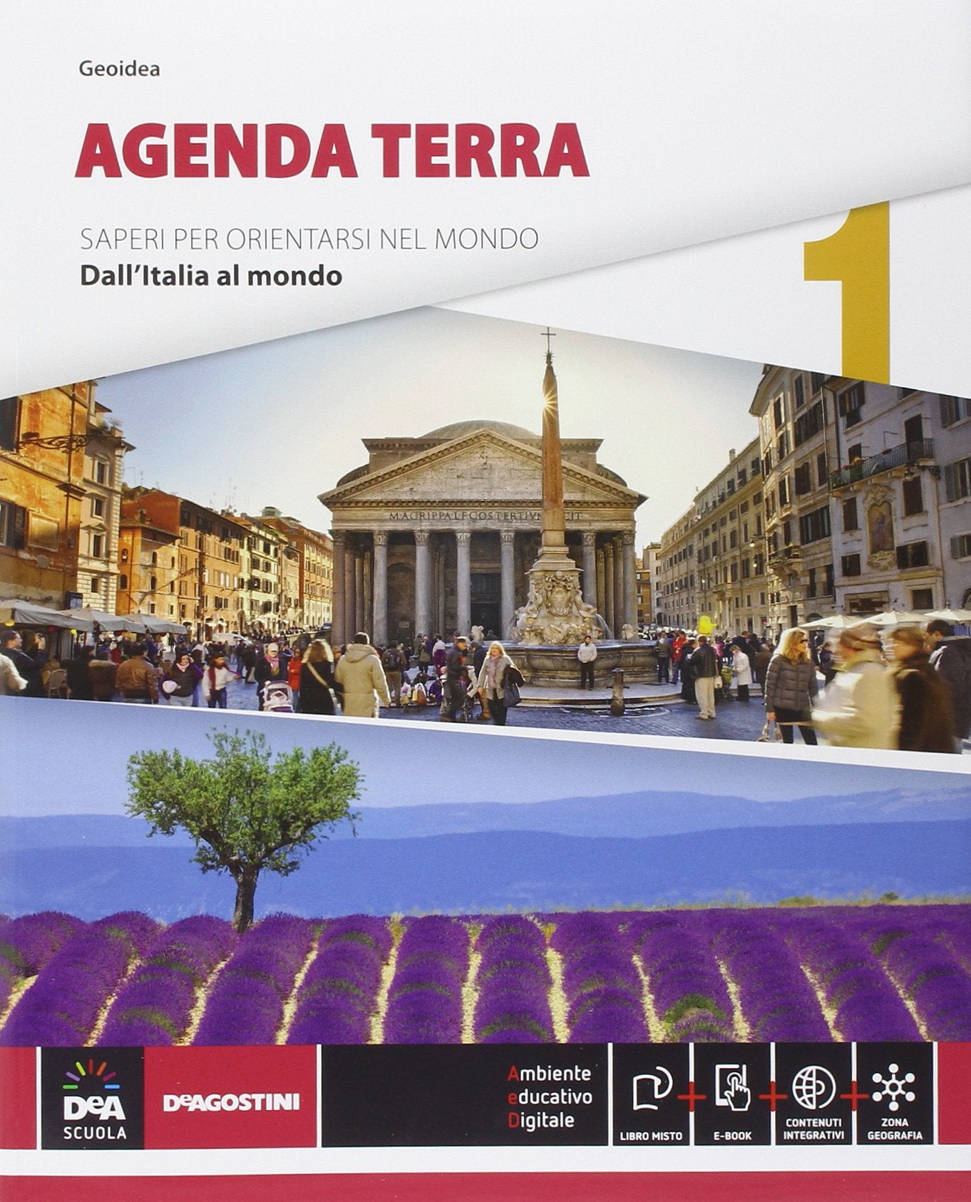 Agenda terra. Atlante di geo-storia. Per le Scuole superiori. Con e-book. Con espansione online. Dall'Italia al mondo (Vol. 1) Natural Sciences