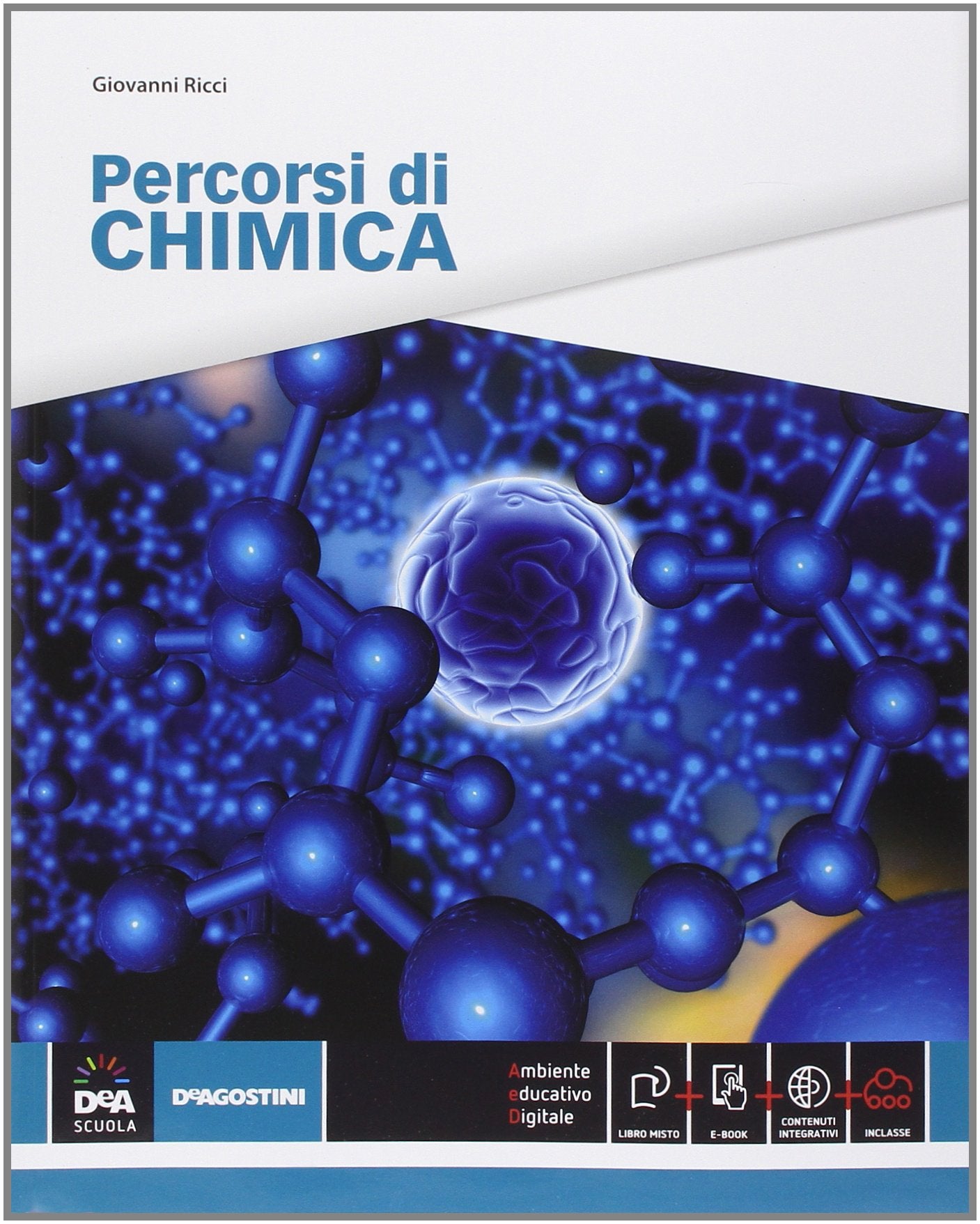 Percorsi di chimica. Per le Scuole superiori. Con e-book. Con espansione online book