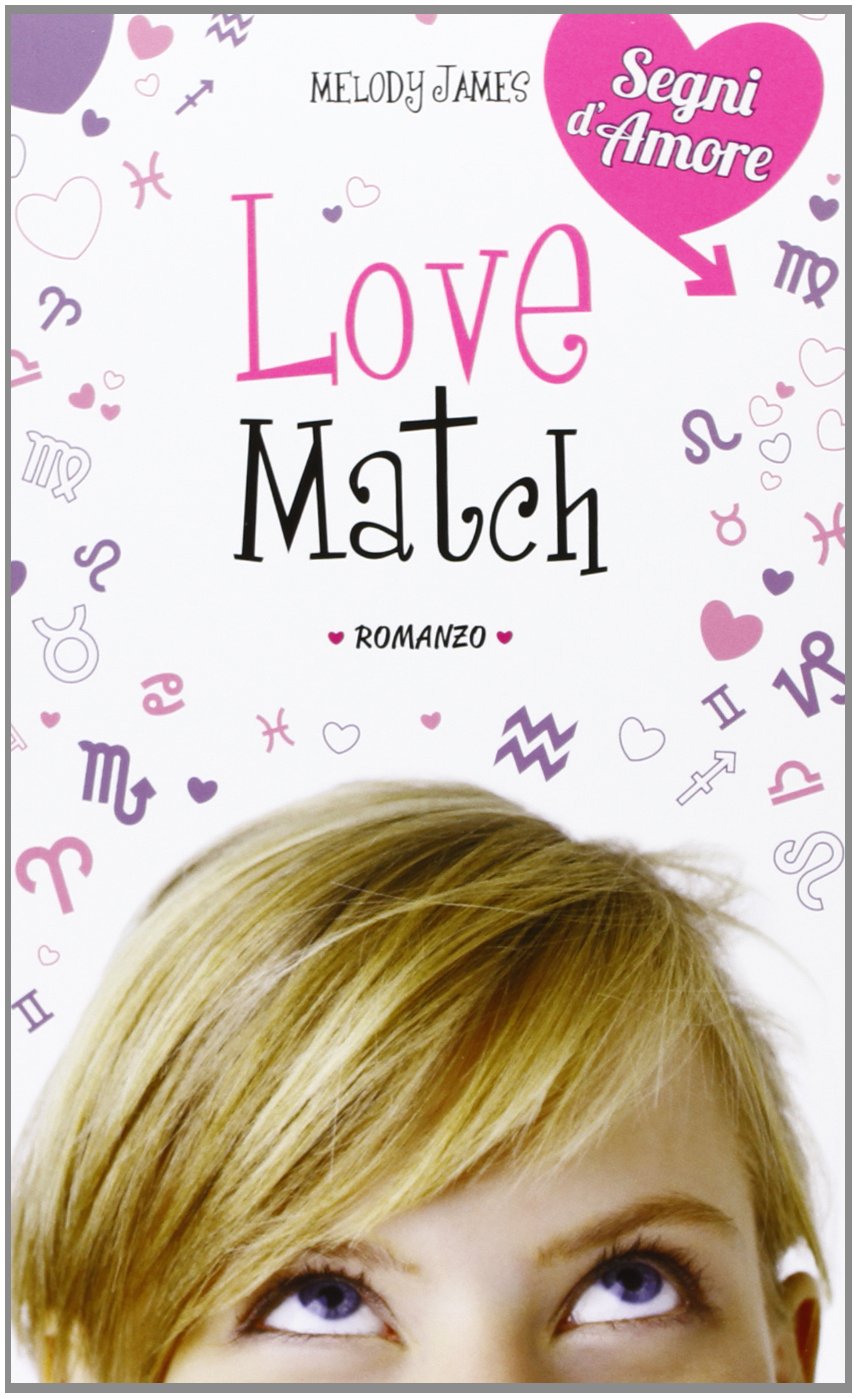 Love match (Segni d'amore) Romance
