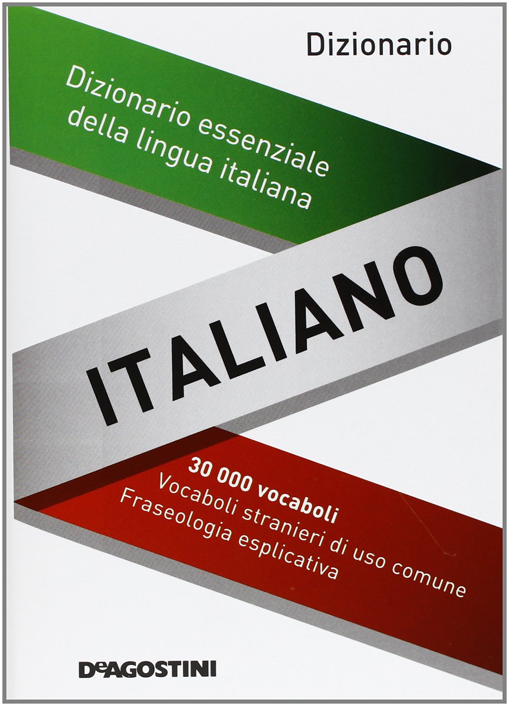 Dizionario italiano. Dizionario essenziale della lingua italiana book