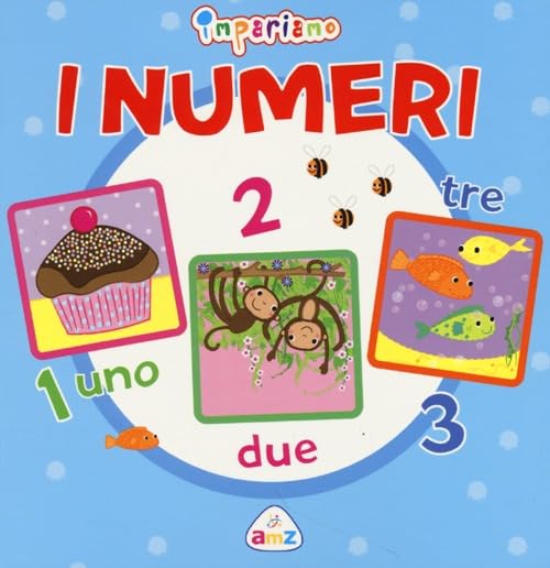 Impariamo i numeri. Ediz. illustrata Non-fiction