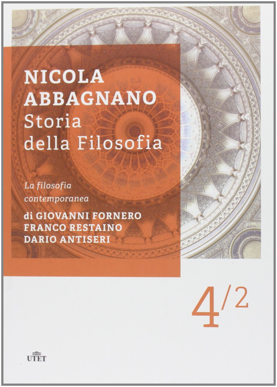 Storia della filosofia. La filosofia contemporanea (Vol. 4/2) book