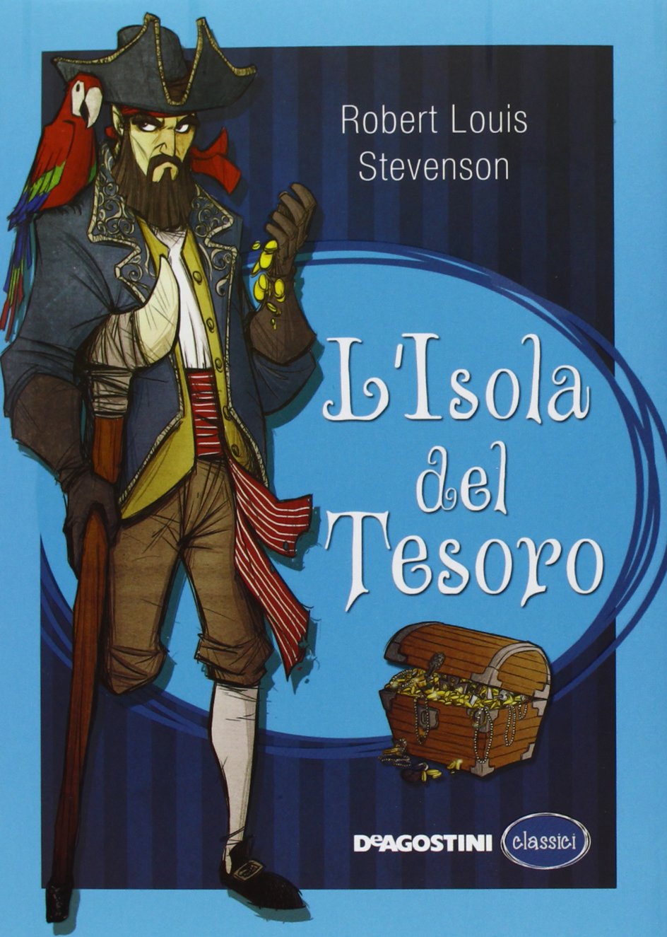L'isola del tesoro (Classici) Novels & Short Stories