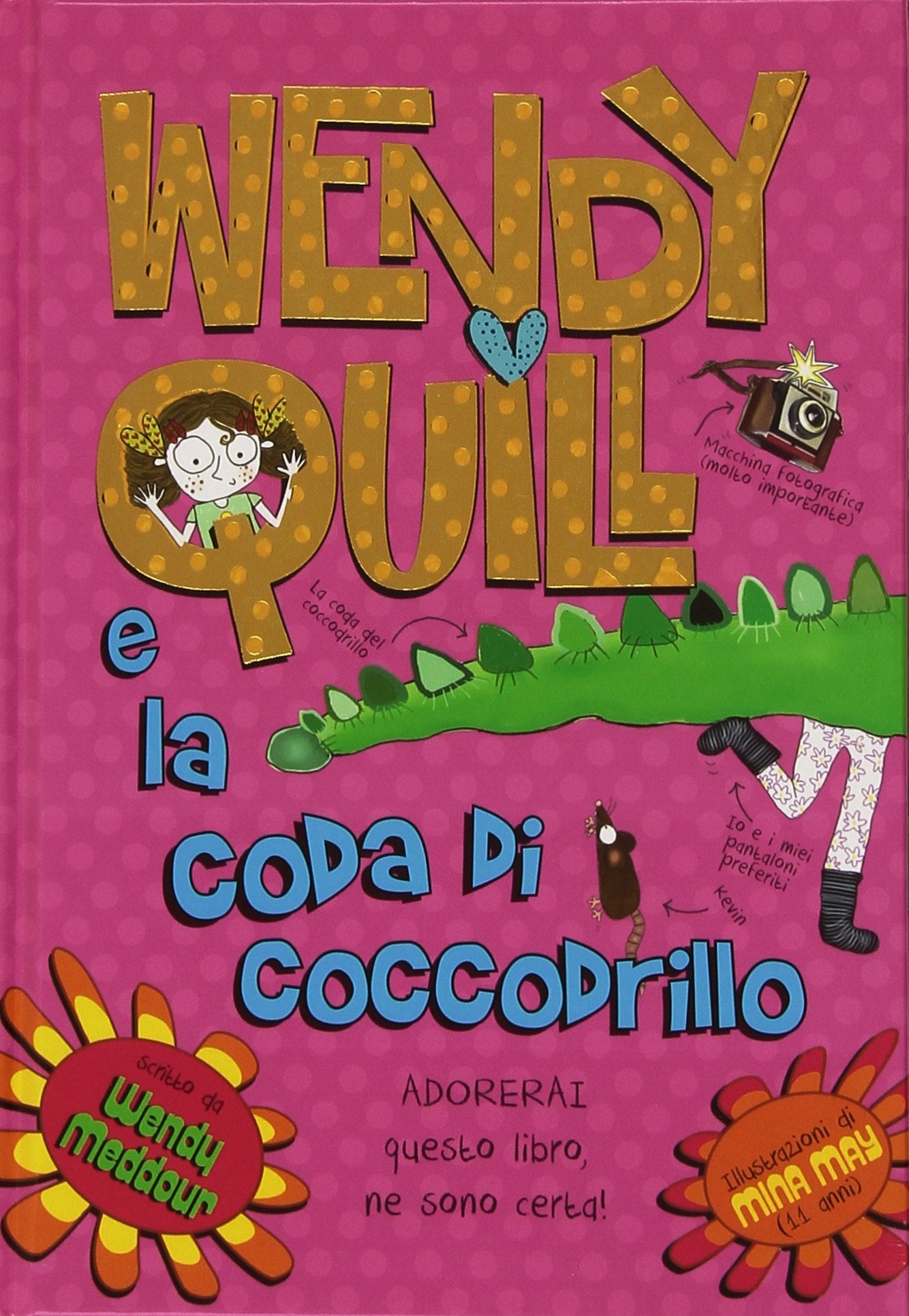 Wendy Quill e la coda del coccodrillo (Le gemme) Novels & Short Stories
