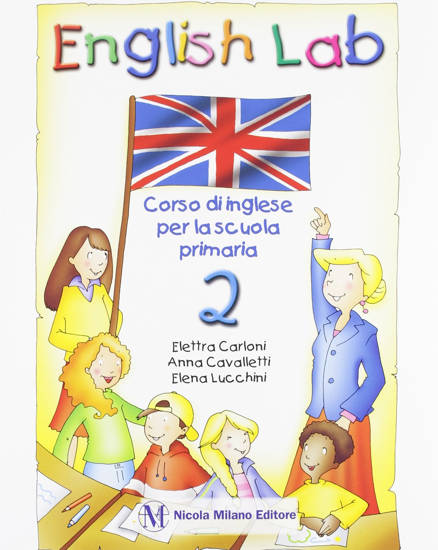 English lab. Per la 2ª classe elementare. Con espansione online book