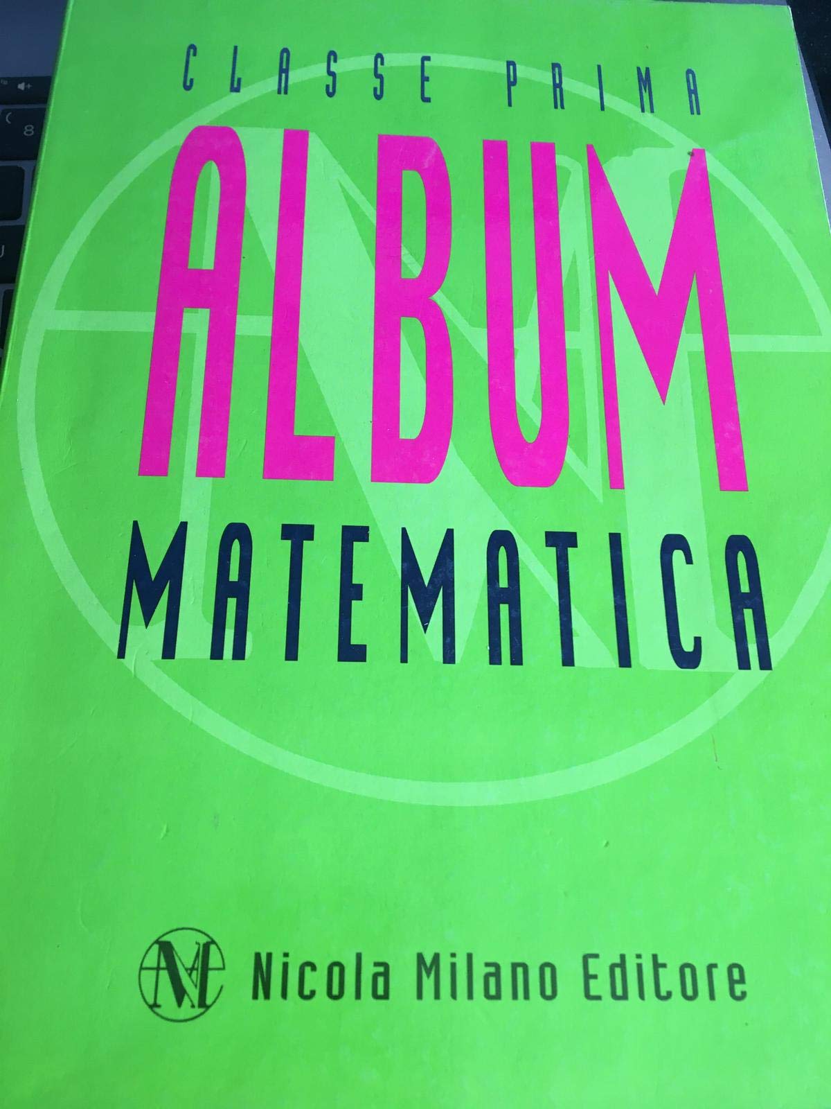Album. Matematica. Per la 1ª classe elementare book