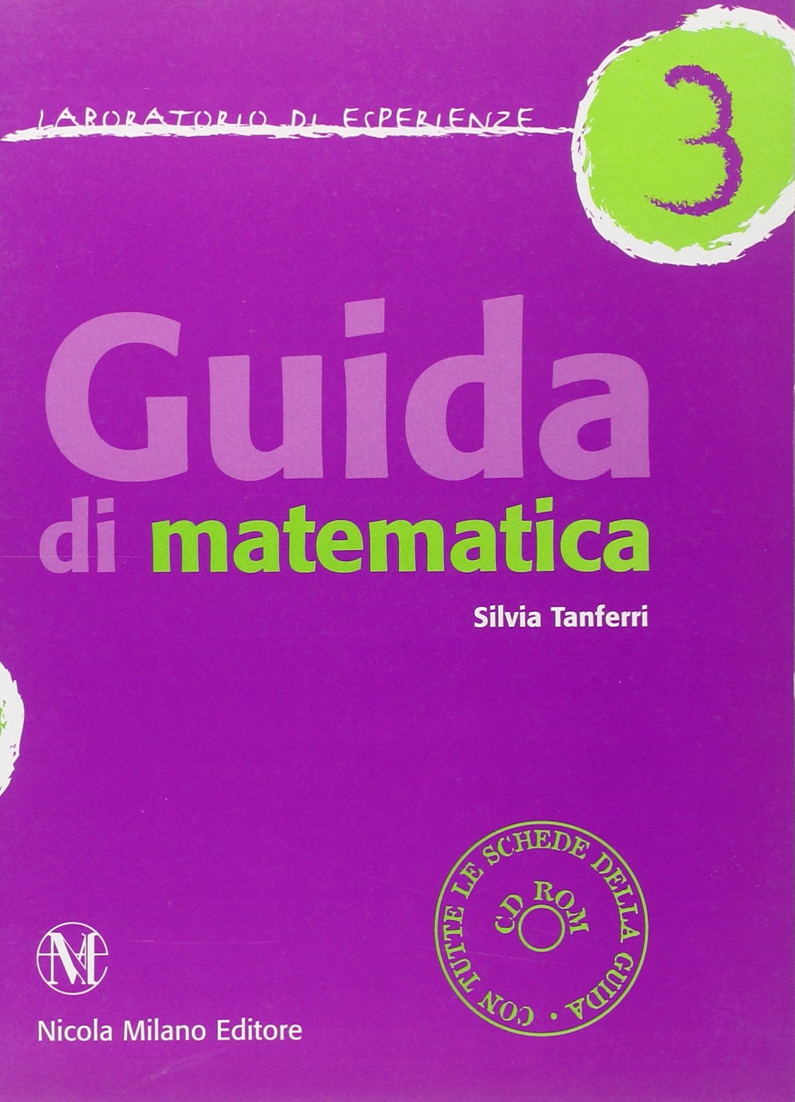 Guida di matematica. Laboratorio d'esperienze (Vol. 3) book