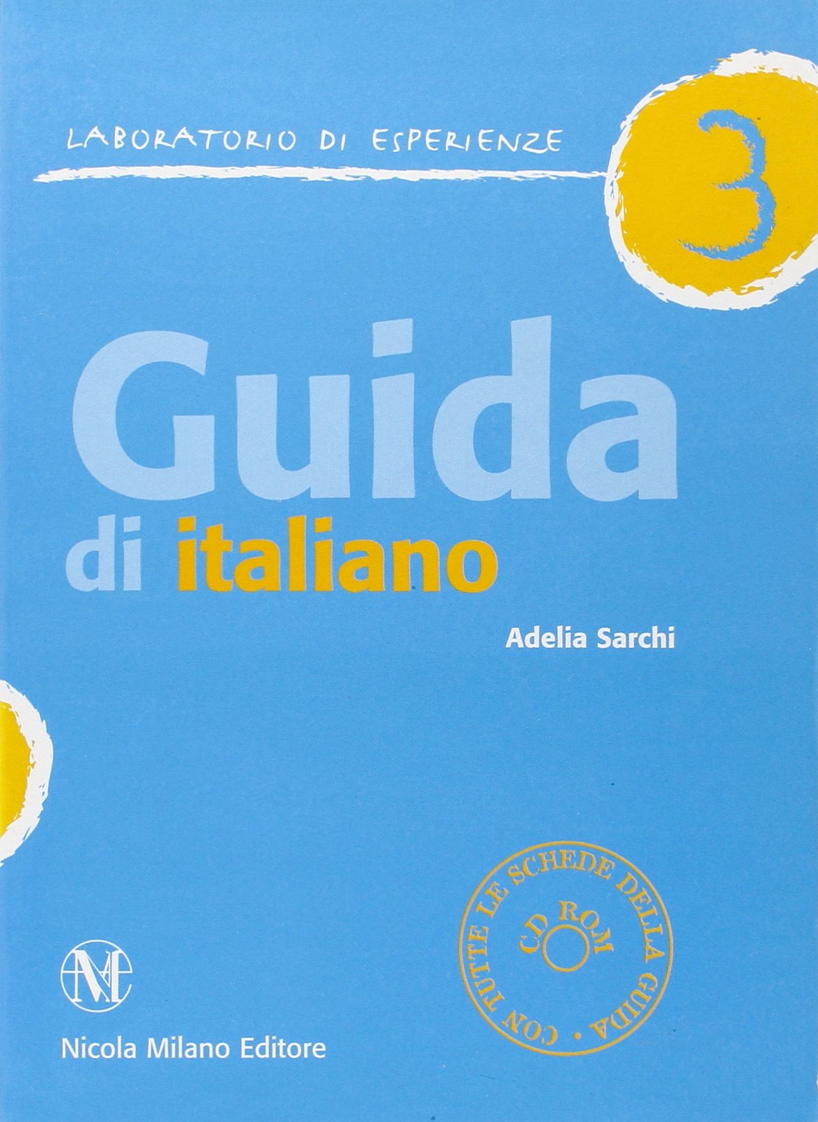 Guida di italiano. Per la Scuola elementare (Vol. 3) book