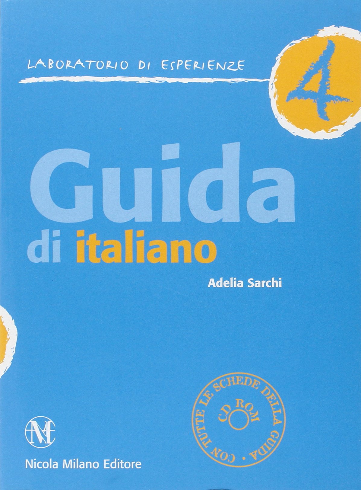Guida di italiano. Per la Scuola elementare (Vol. 4) book