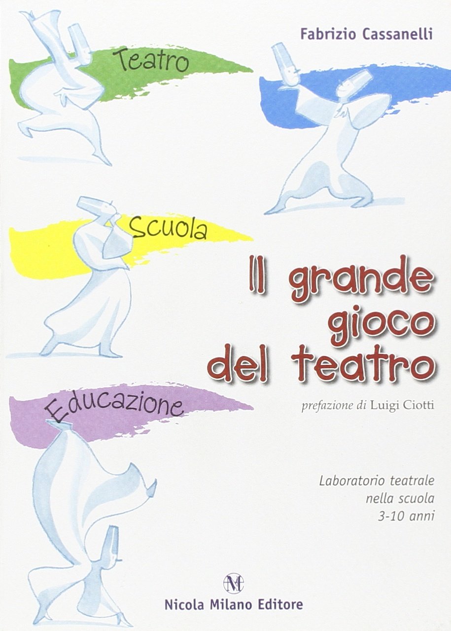 Il grande gioco del teatro Children's books
