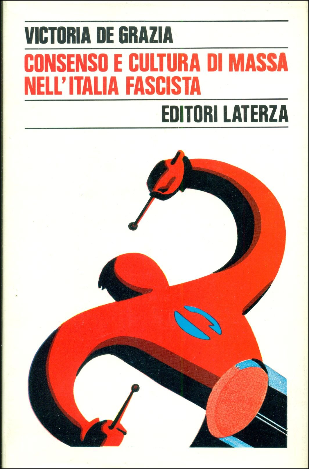 Consenso e cultura di massa nell'Italia fascista book