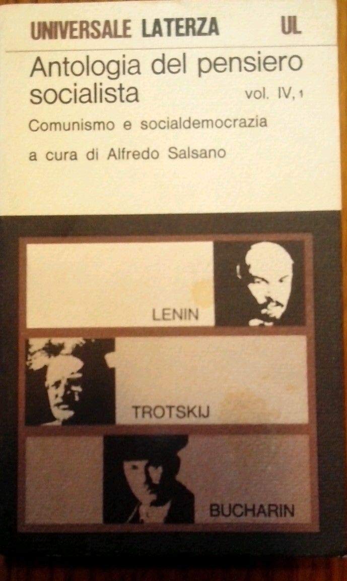 Antologia del pensiero socialista. Comunismo e socialdemocrazia (Vol. 4) (Universale Laterza) Social Sciences