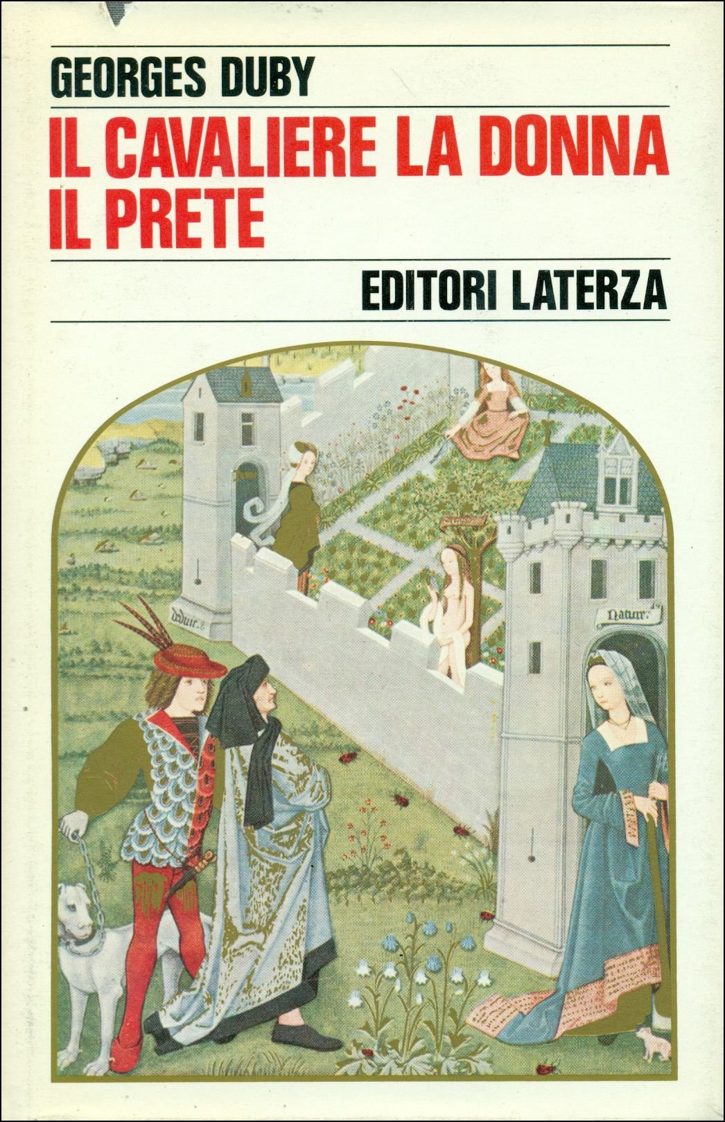 Il cavaliere, la donna, il prete. Il matrimonio nella Francia feudale book