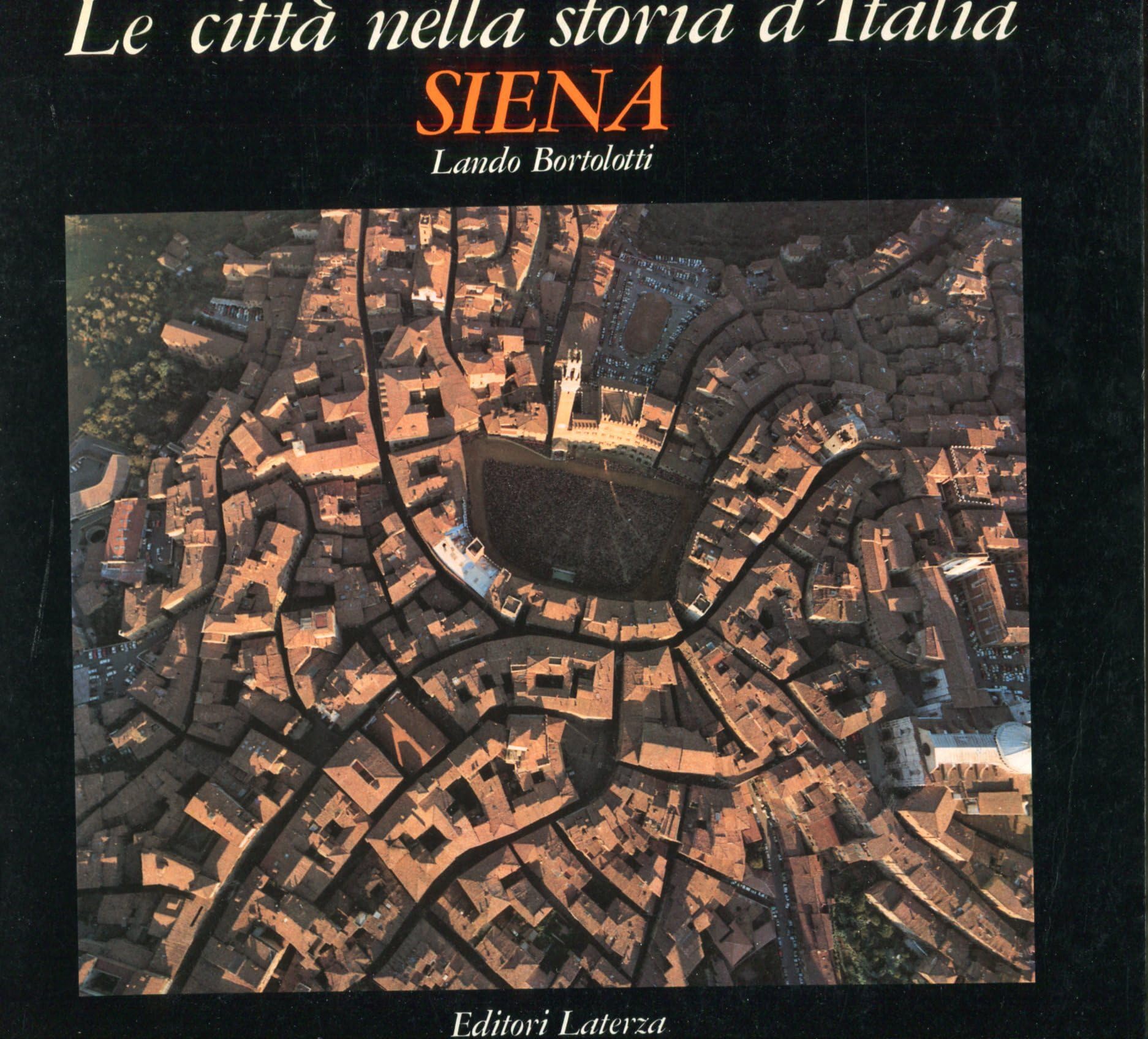 Siena (Grandi opere) Architecture