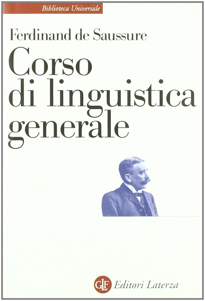 Corso di linguistica generale (Biblioteca universale Laterza) Social Sciences