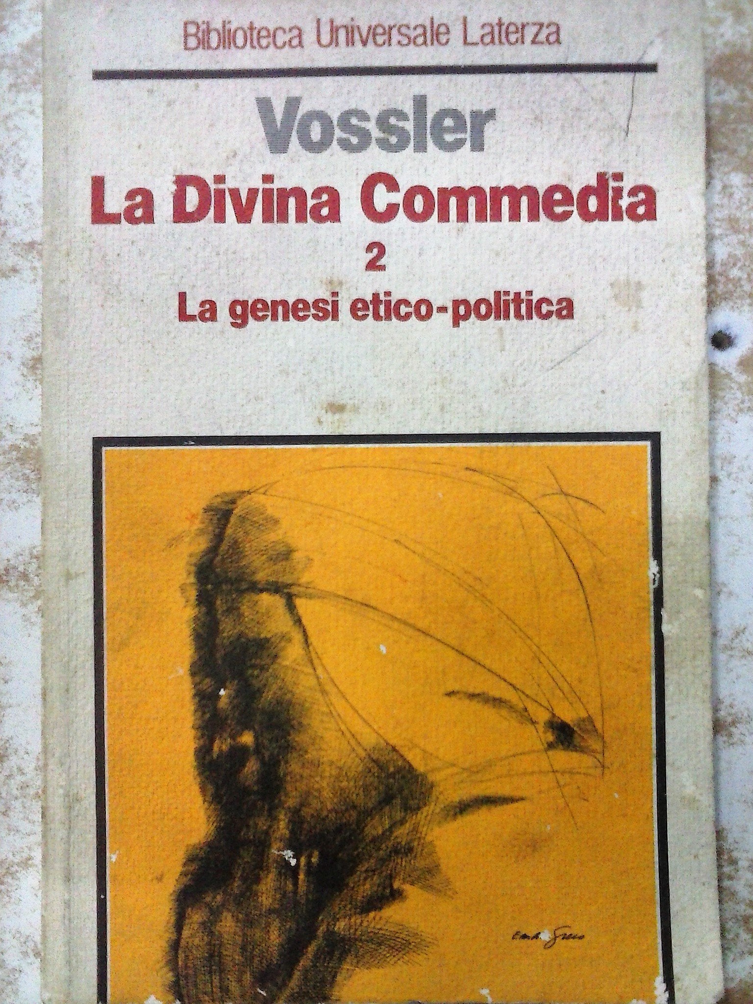 La Divina Commedia. La genesi etico-politica (Vol. 2) book