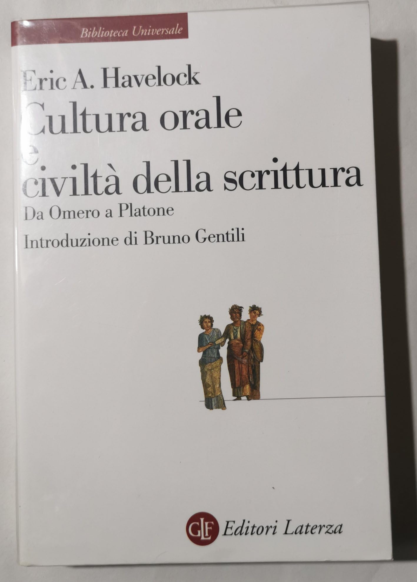 Cultura orale e civiltà della scrittura. Da Omero a Platone Social Sciences