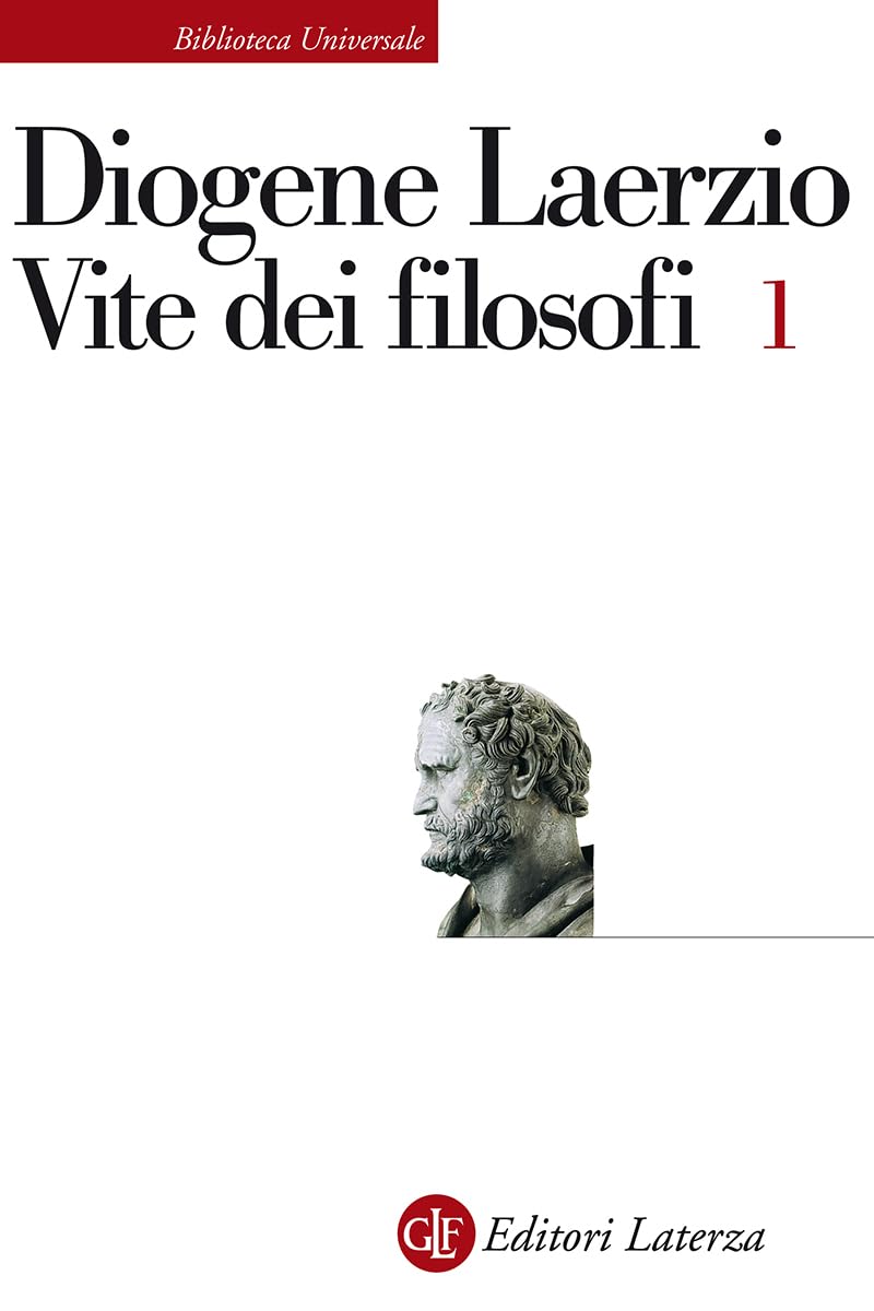 Vite dei filosofi (Biblioteca universale Laterza) Philosophy