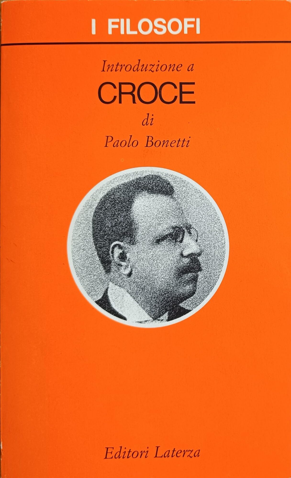 Introduzione a Croce (I filosofi) Philosophy
