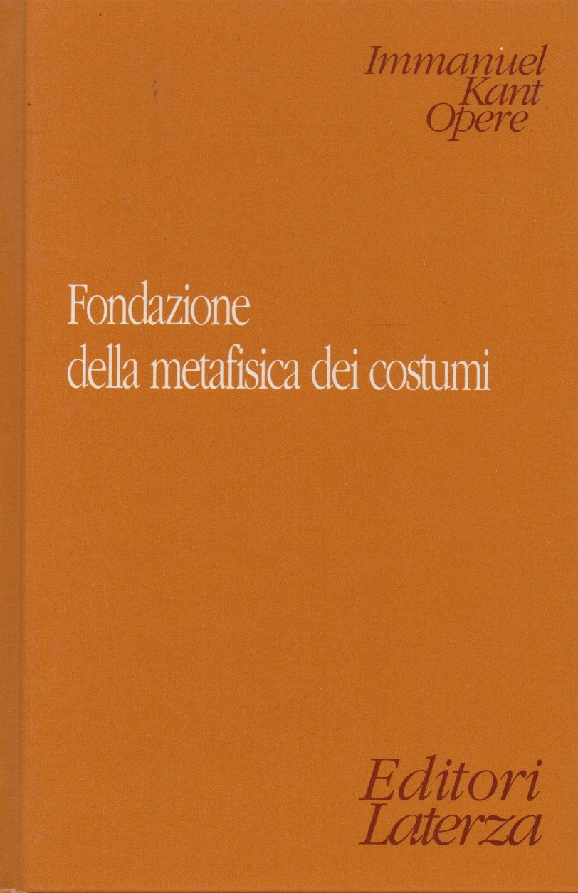 Fondazione della metafisica dei costumi book