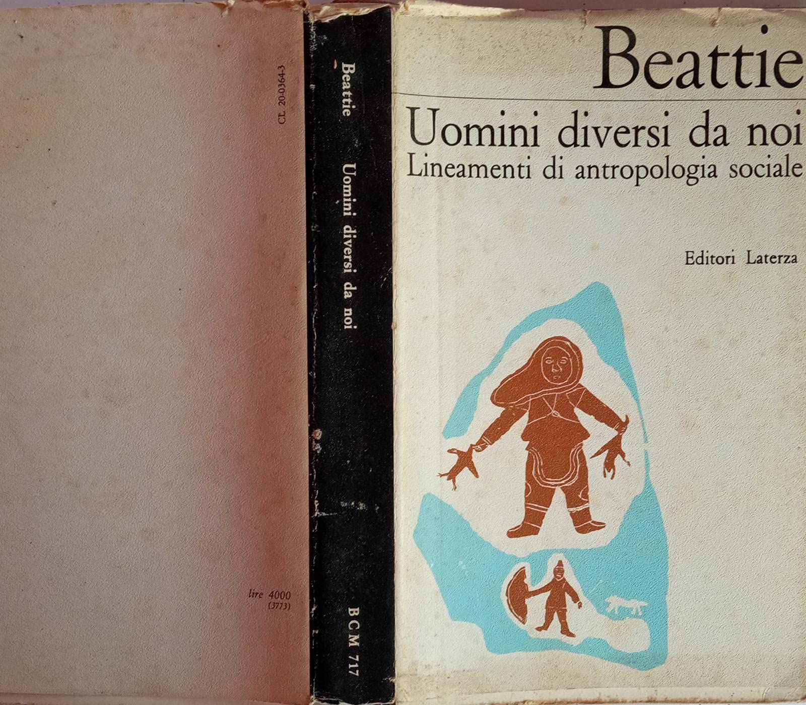 Uomini diversi da noi. Lineamenti di antropologia sociale (Biblioteca universale Laterza) Social Sciences