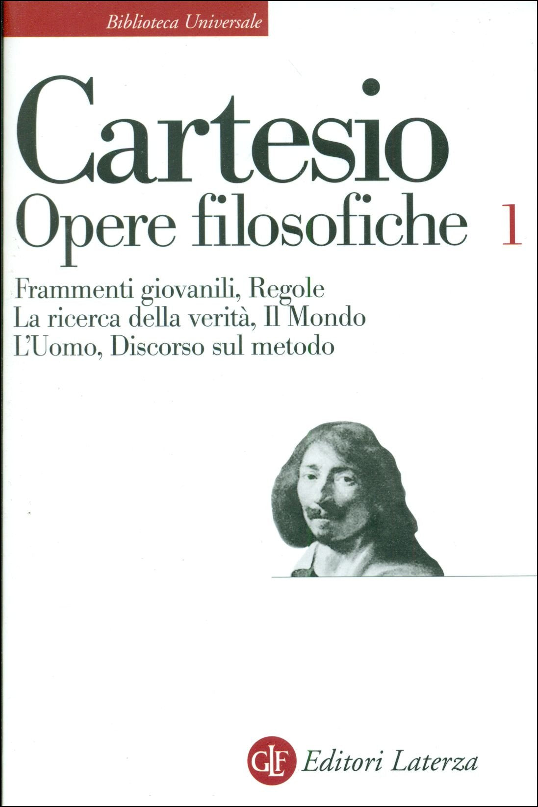 Frammenti giovanili-Regole-La ricerca della verità-Il mondo-L'Uomo-Discorso sul metodo book