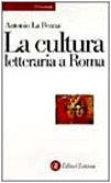 La cultura letteraria a Roma (Universale Laterza) Contemporary literature
