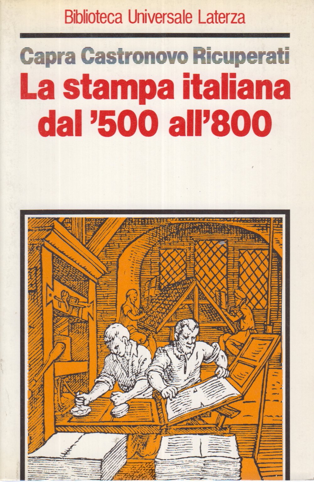 La stampa italiana dal '500 all'800 book