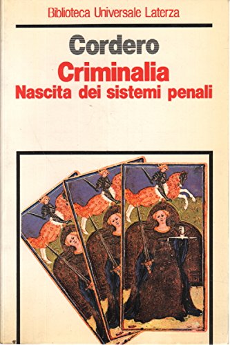 Criminalia. Nascita dei sistemi penali book