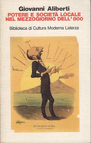 Potere pubblico e società locale nel Mezzogiorno dell'Ottocento (Biblioteca di cultura moderna) Books