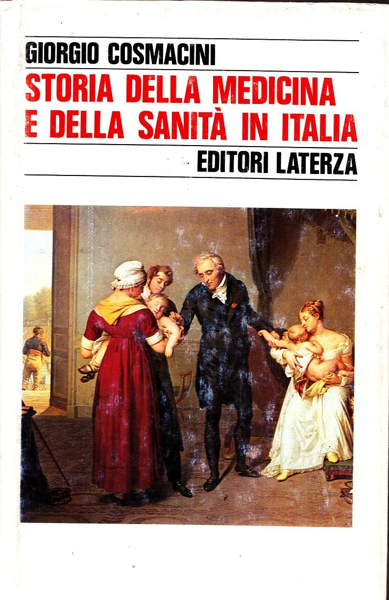 Storia della medicina e della sanità in Italia. Dalla peste europea alla guerra mondiale (1348-1918) (Storia e società) Medicine