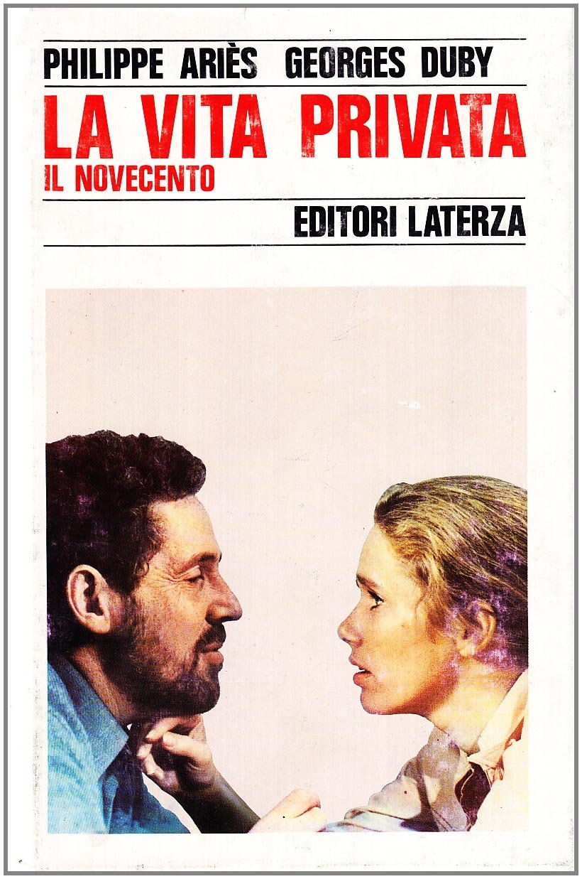 La vita privata. Il Novecento (Vol. 5) (Storia e società) Politics & History