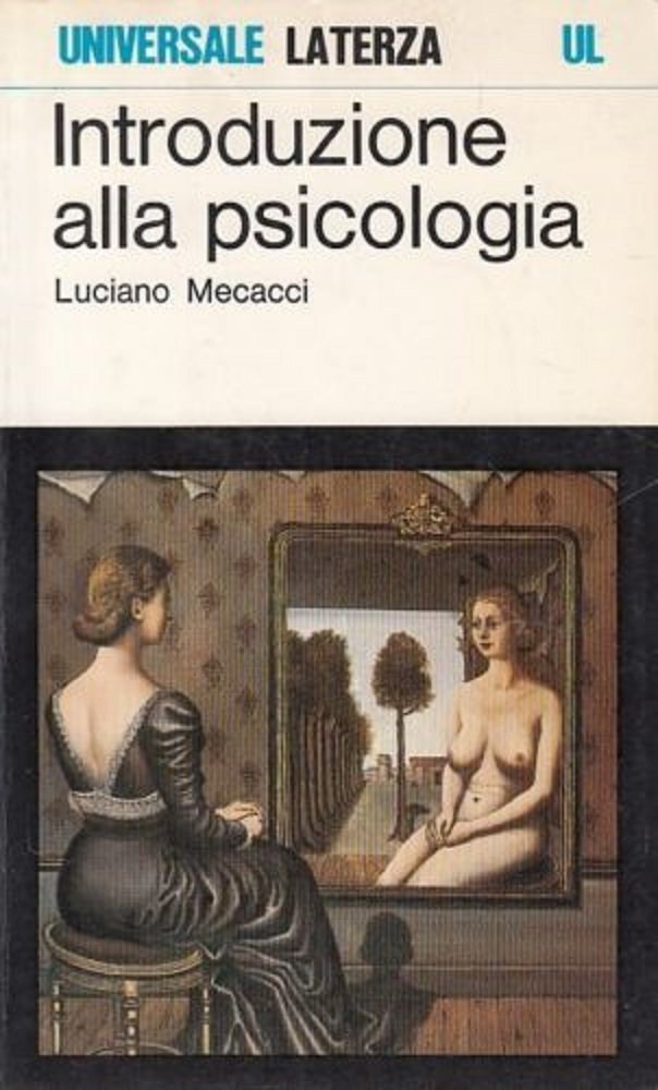 Introduzione alla psicologia (Universale Laterza) Psychology