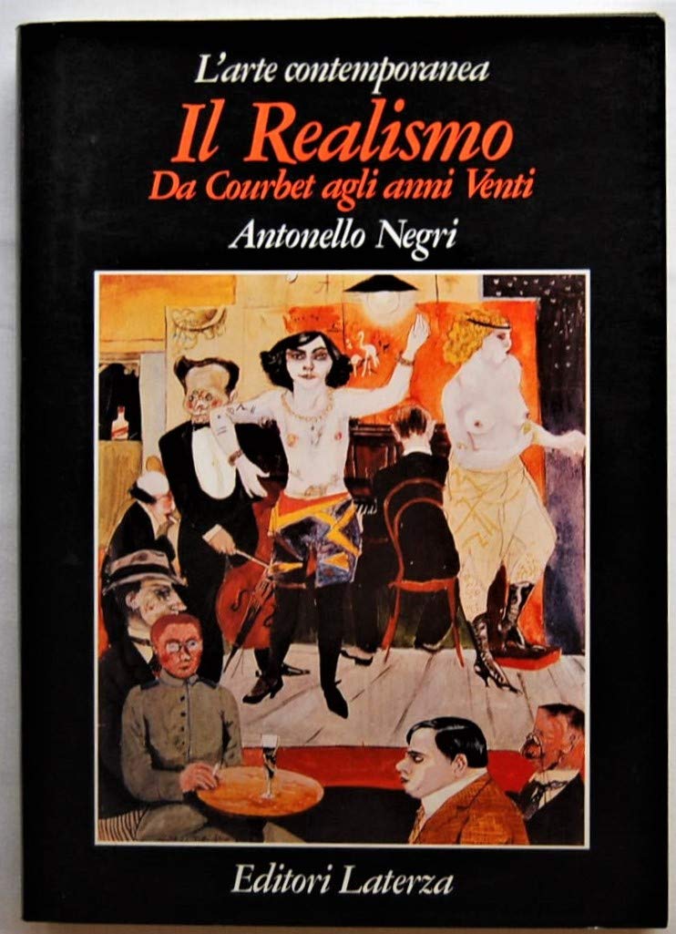 Il realismo. Da Courbet agli anni Venti (Grandi opere) Film, Art & Culture