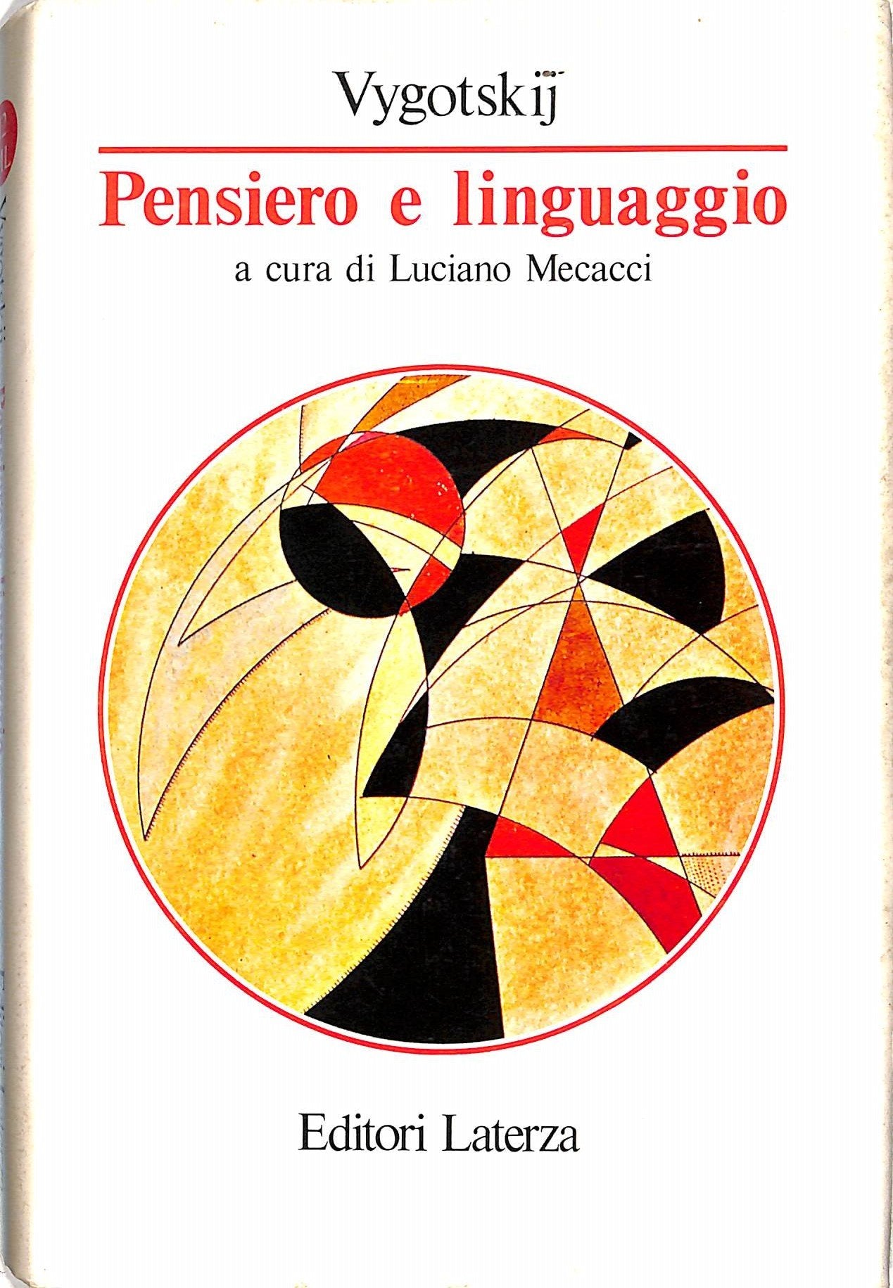Pensiero e linguaggio (Manuali Laterza) Social Sciences