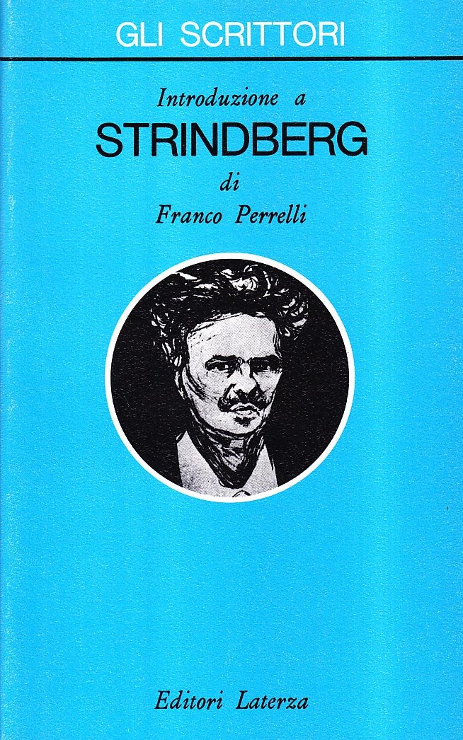 Introduzione a Strindberg (Gli scrittori) Contemporary literature