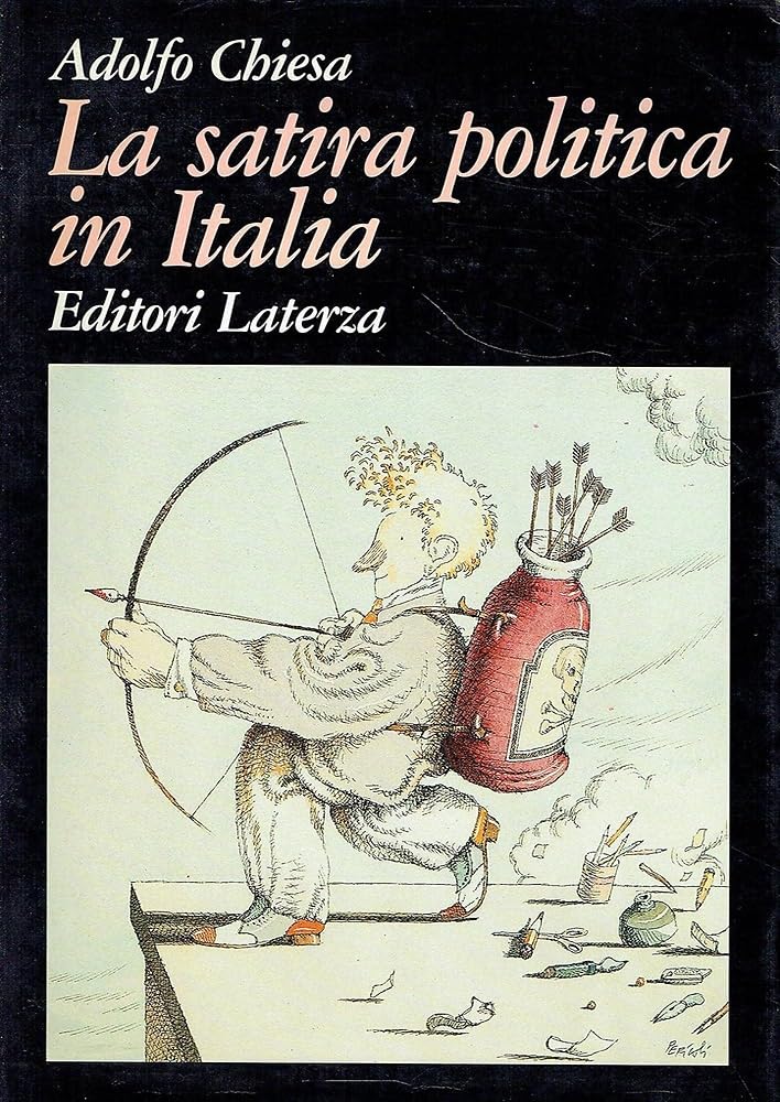La satira politica in Italia (Grandi opere) Books