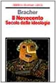 Il Novecento. Secolo delle ideologie book