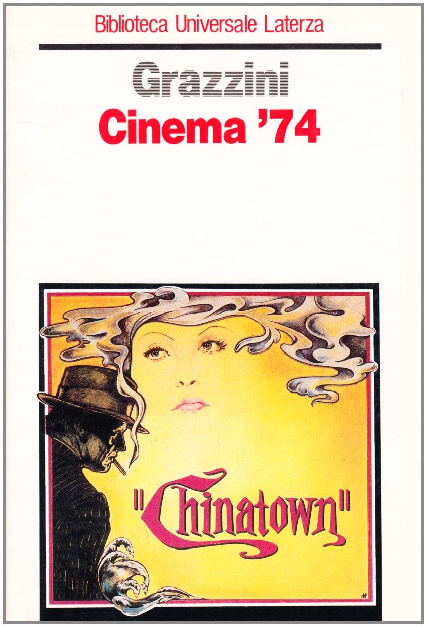 Cinema '74 (Biblioteca universale Laterza) Film, Art & Culture