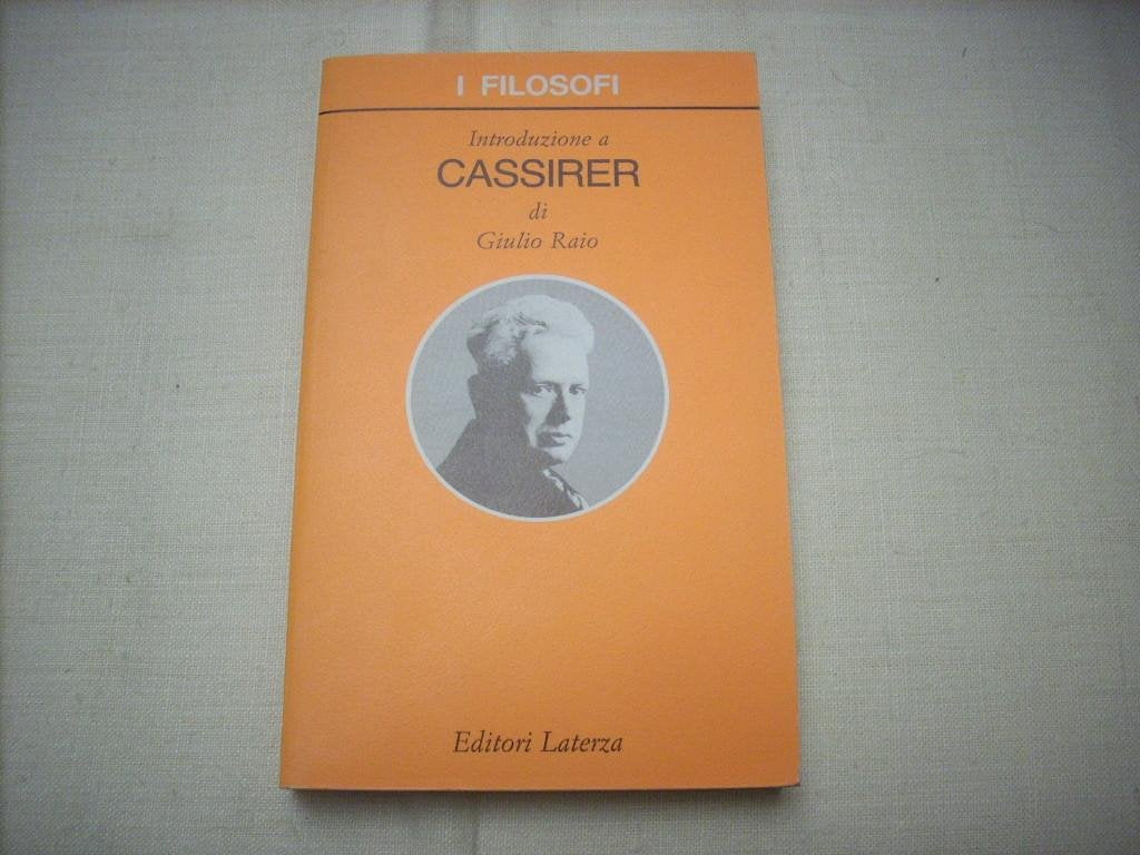 Introduzione a Cassirer (I filosofi) Philosophy