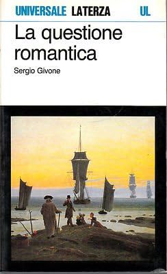 Product Image: La questione romantica