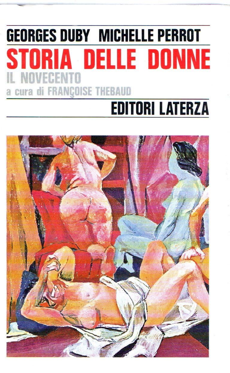 Storia delle donne in Occidente. Il Novecento (Vol. 5) (Storia e società) Books