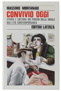 Convivio oggi. Storia e cultura dei piaceri della tavola nell'età contemporanea (Storia e società) Leisure, Home & Garden